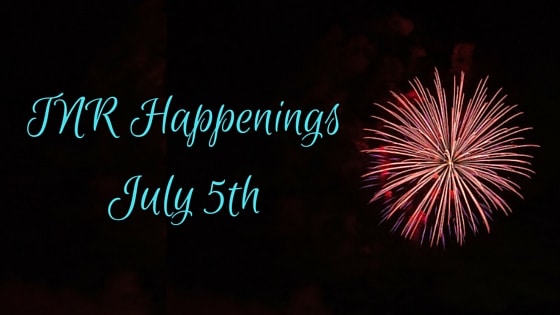 TNR HappeningsJuly 5th