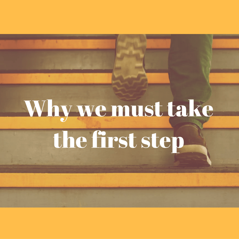 take the first step