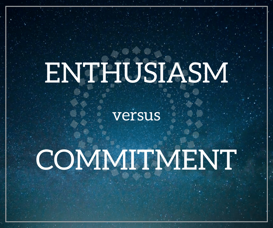 enthusiasm versus commitment