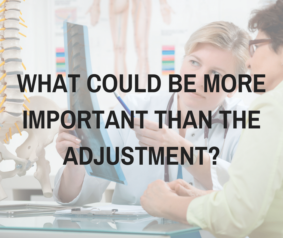 what is more important than the adjustment?