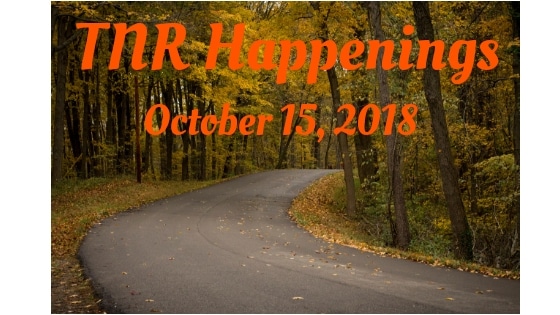 TNR Happenings Oct 15