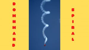 Downward spiral Downward spiral