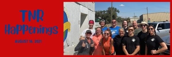 TNR Happenings8.16 TNR Happenings8.16