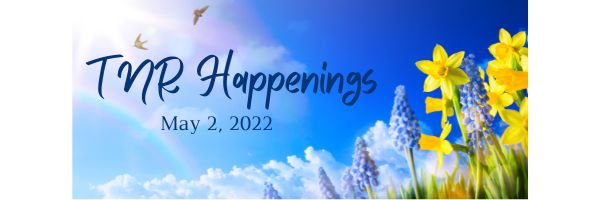 TNR Happenings 5.2 TNR Happenings 5.2