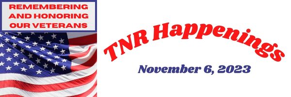 TNR Happenings 11.6.23