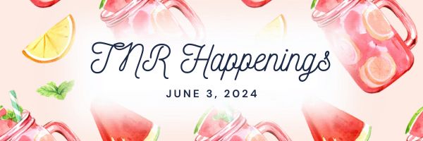 TNR Happs 6.3.24