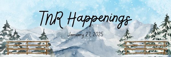 TNR Happenings 1.27.25