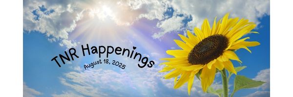 TNR Happs 8.18.25