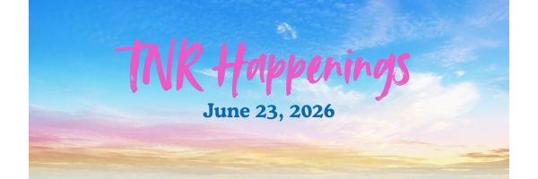 TNR Happs 6.23.26